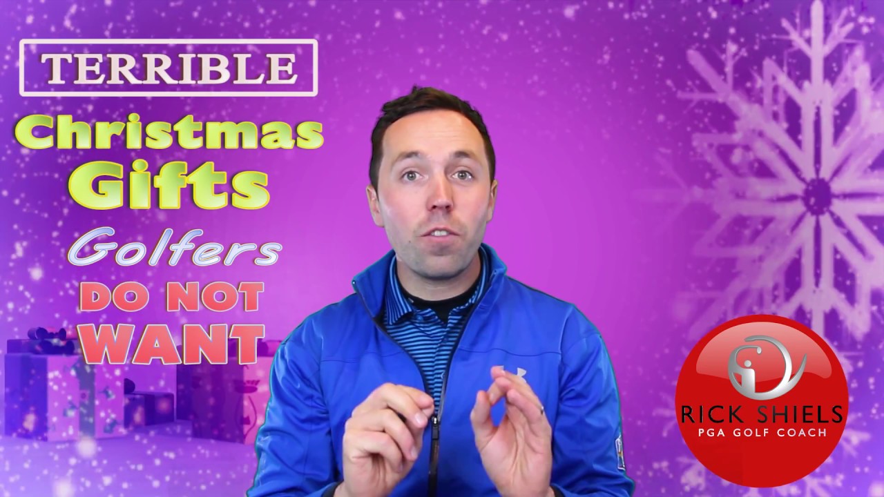 TERRIBLE CHRISTMAS GIFTS THAT GOLFERS DON T WANT YouTube terrible-christmas-gifts-that-golfers-don-t-want-youtube