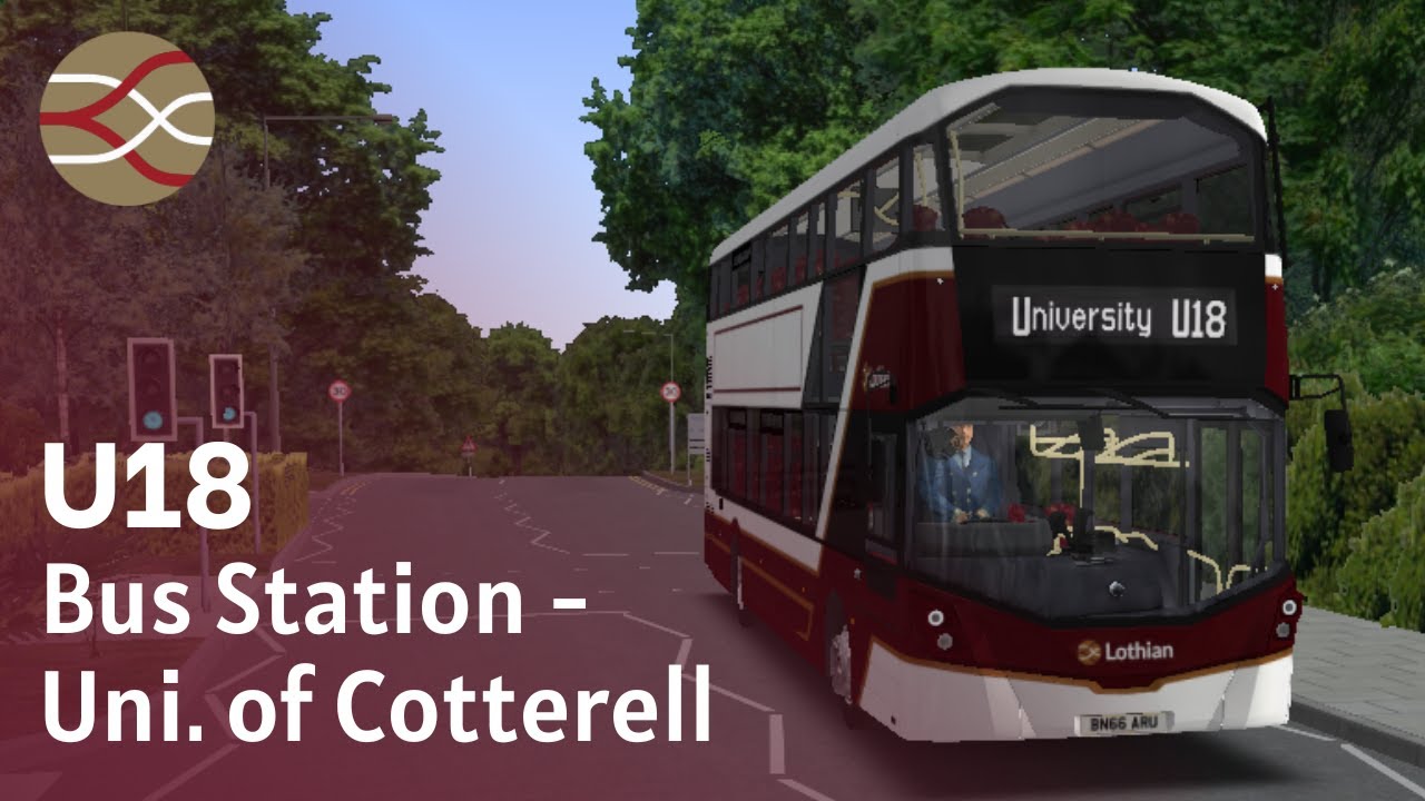 Lothian Buses - U18 to University (DUPLICATE SERVICE) | OMSI 2 Cotterall