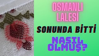 KABARTMALI HAVLUYA İĞNE OYASI OSMANLI LALESİ MOTİFİ İŞLEDİK