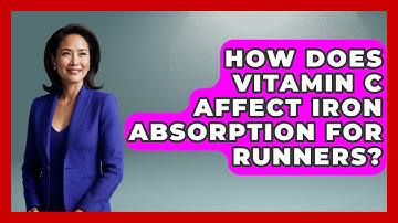 How Does Vitamin C Affect Iron Absorption For Runners? - Running Beyond Limits