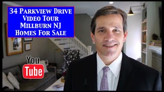 Millburn NJ Homes For Sale - 34 Parkview Drive Video House Tour