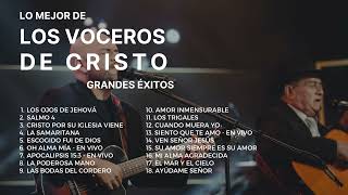 1 Hora de Himnos Cristianos con Los Voceros de Cristo - Música Cristiana Viejita Pero Bonita