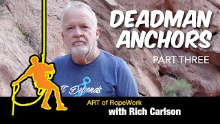 Deadman Anchors, Part 3