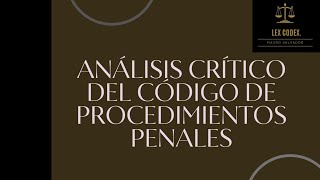 Análisis crítico del CPP de 1940 | DPP | Perú.
