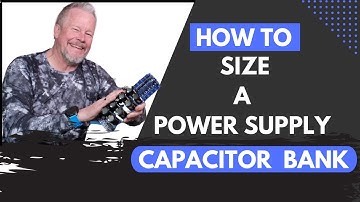 How to Size the Power Supply Bulk Capacitor - I have an easy formula to follow