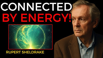 Morphic Fields - The Invisible Force Connecting Us All | Rupert Sheldrake