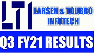 LARSEN \& TOUBRO INFOTECH LTD Q3FY21 RESULTS LATEST UPDATE