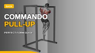 Commando Pull-up — Back Workout Done Right
