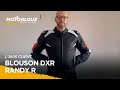 Ric client motoblouz prsente le blouson dxr randy r