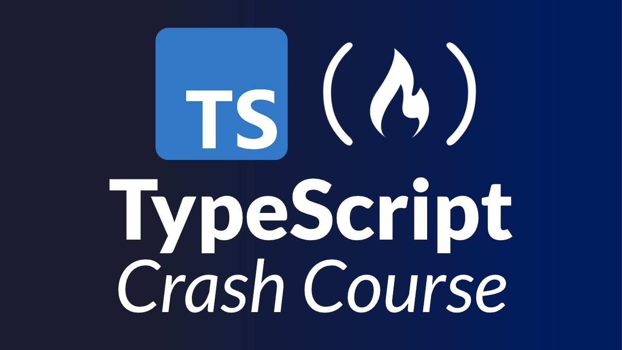 Learn TypeScript - Full Course for Beginners