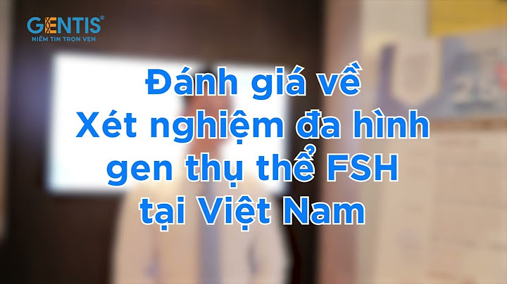 Đánh giá xét nghiệm nội tiết tố nam