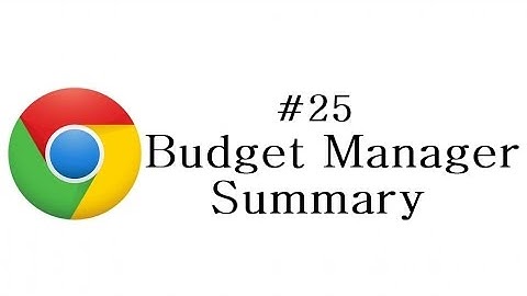 Chrome Extension Tutorial - 25 - Budget Manager Summary