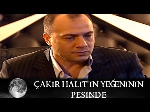 Çakır, Halit'in Yeğeninin Peşinde - Kurtlar Vadisi 41.Bölüm