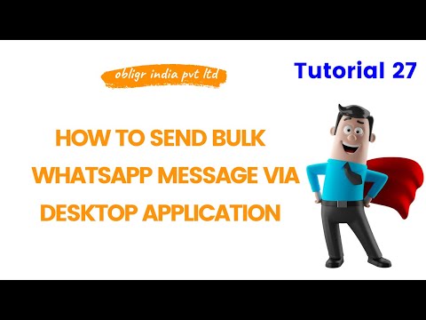 How to Send Bulk Whatsapp Message via Desktop Application on obligr.com | Tutorial 27
