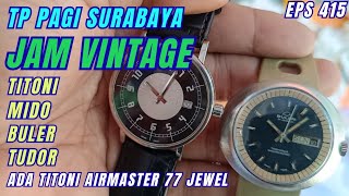 Download lagu Jam Vintage Titoni AirMaster 77 jewel❗TP Pagi Surabaya#morningtrip