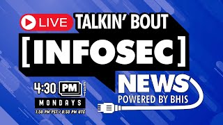BHIS - Talkin' Bout [infosec] News 2026-06-01