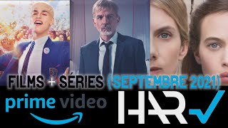 PRIME VIDEO NOUVEAUTES FILMS   SERIES (SEPTEMBRE 2021)