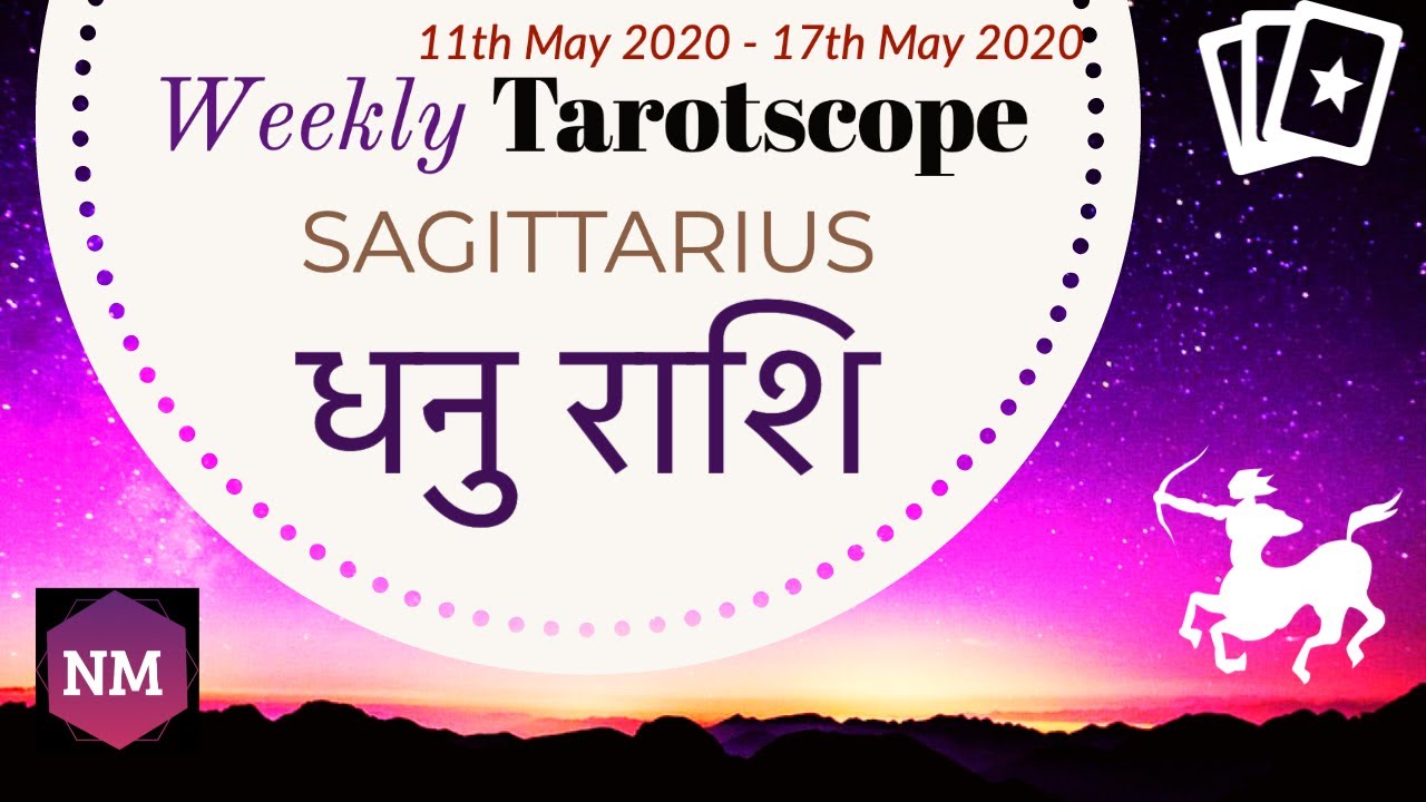 Sagittarius धनु राशि Saptahik Rashifal | 11th-17th May | Dhanu Rashi ...