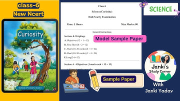 Class 6 Science Term 1 Sample Paper 2025 |  Curiosity | Half Yearly Exam |  KVS | Janki Study Corner