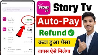 How to Get a Story Tv Autopay Refund | How to Cancel Story Tv Autopay screenshot 5