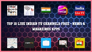 Top 10 Live Indian Tv Channels Free Android Apps screenshot 3