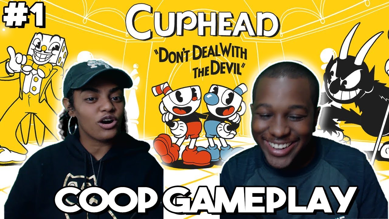 Dont Make Deals With The Devil Cuphead Coop Part 1 YouTube