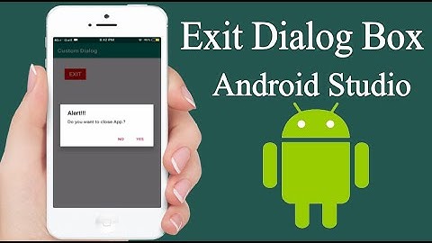 Exit App Alert Dialog Box - Android Studio Tutorials for beginners