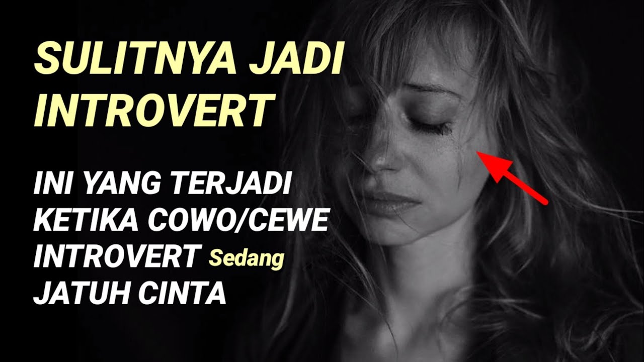 10 fakta orang introvert ketika jatuh cinta
