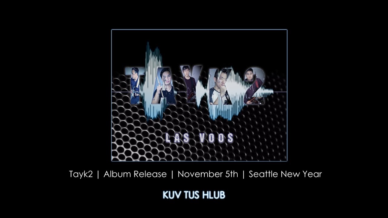 Tayk2 Duet Kuv Tus Hlub featuring Precious Yang