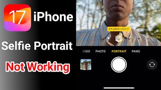 iPhone 14 selfie portrait not working || how to fix iPhone selfie portrait not working screenshot 5