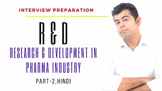 R & D I PHARMA INDUSTRY I INTERVIEW PREPARATION I HINDI I PART-2