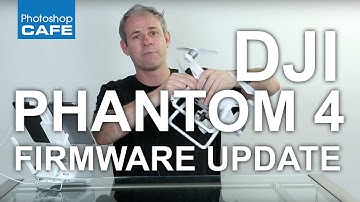 How to update firmware on DJI Phantom 4 drone Tutorial