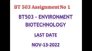 Bt 503 Assignment No 1