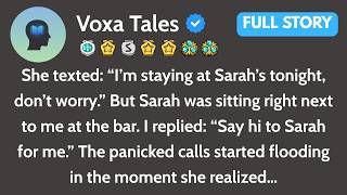 She Texted: “I’m Staying At Sarah’s Tonight, Don’t Worry.” But Sarah Was Sitting Right Next To Me At