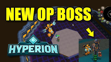 Hyperion RSPS: *New OP Boss Released* Very Unique Custom RSPS Releasing SO MUCH Content! +HUGE G/A