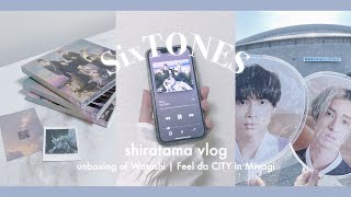 【unboxing】SixTONES_わたし / 開封動画 / Feel da CITY 宮城 mini vlog / ネップリ