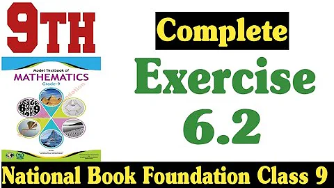 Class 9 Maths Chapter 6 Exercise 6.2 | Ex 6.2 Class 9 | 6.2 Math Class 9 | NBF | Fazal Academy