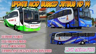 Mod Bussid JETBUS HD2 V4 By Wsp Mods !! Free Link Download 10 Variant Mod , Livery Dan Template