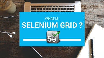 What is Selenium-Grid? - Getting started (Selenium Webdriver Tutorials )