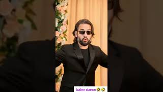 Balen dance 🤣 #balenshah #balen #dance
