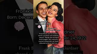 Frank Sinatra and Ava Gardner: A Passion Too Intense for Hollywood