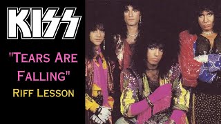 Kiss Tears Are Falling Riff Lesson