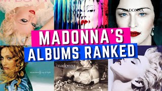 Madonna&#39;s Albums Ranked From WORST to BEST!