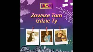 Zawsze tam gdzie ty (Lady Pank) - Voy Anuszkiewicz