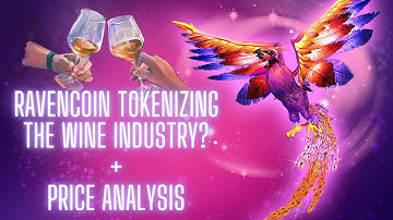RAVENCOIN Tokenizing The WINE Industry? + Price Analysis