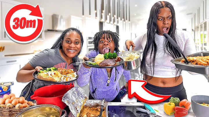 WHO CAN MAKE THE BEST MEAL IN 30 MINUTES (EXTREMEL...
