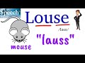 How to Pronounce Louse