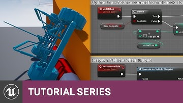 BP Time Attack Racer: Lap Display & Respawn Handling | 07 | v4.8 Tutorial Series | Unreal Engine