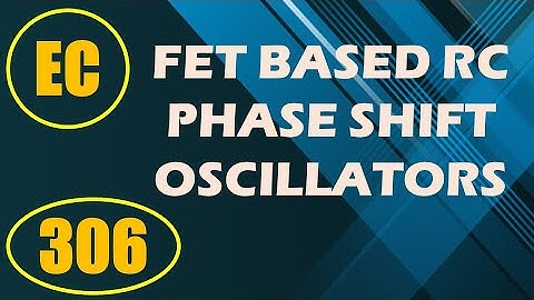 ElexCkts | Lecture-306 | FET Based RC Phase Shift Oscillators