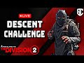🔴GCROCK LIVE: The Division 2 - Descent